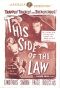 This Side of the Law