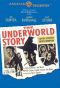 The Underworld Story