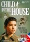 Child in the House