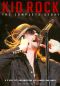 Kid Rock: The Complete Story