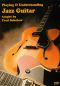 Playing & Understanding Jazz Guitar
