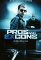 Pros and Ex-Cons