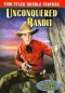 Unconquered Bandit