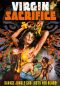 Virgin Sacrifice