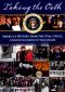 Taking the Oath: America's History From The Oval Office