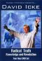 David Icke: Radical Truth: Knowledge and Revolution