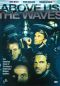 Above Us the Waves