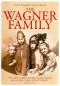 The Wagner Family