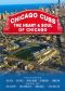 Chicago Cubs: The Heart & Soul of Chicago