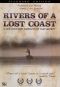 Rivers of a Lost Coast