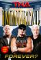 TNA Wrestling: Immortal Forever?