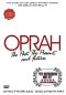Oprah Winfrey: Past, Present and Future