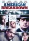 American Breakdown