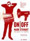 On/Off: Mark Stewart