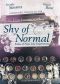 Shy of Normal