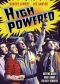 High Powered