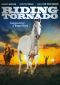 Riding Tornado