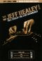 The Jeff Healey Band: Full Circle - The Live Anthology