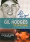 The Story of the Brooklyn Dodgers: Gil Hodges - The Quiet Man