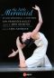 The Little Mermaid (San Francisco Ballet)