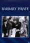 Barbary Pirate