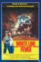 White Line Fever