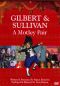 Gilbert and Sullivan: A Motley Pair