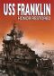 USS Franklin: Honor Restored