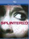 Splintered