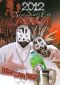 Insane Clown Posse: New Year's Eve Ninja Party