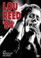 Lou Reed: '84 - Live Broadcast Archives