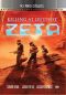 Killing at Outpost Zeta