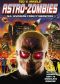 Astro-Zombies M4: Invaders From Cyberspace