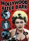 Hollywood After Dark