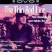 The Thin Red Line