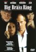 The Big Brass Ring