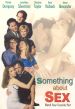 Something About Sex
