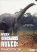 When Dinosaurs Ruled: Africa - The Land that Time Forget
