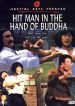 Hit Man in the Hand of Buddha