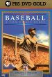Ken Burns' Baseball: Inning 4 - A National Heirloom
