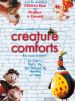 Creature Comforts
