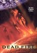 Dead Fire