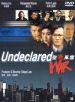Undeclared War