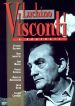 Luchino Visconti: A Portrait