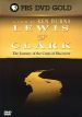 Lewis & Clark: The Journey of the Corps of Discovery