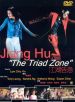 Jiang Hu -'The Triad Zone'