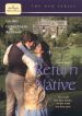 The Return of the Native