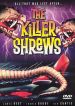 The Killer Shrews