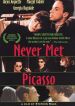 Never Met Picasso
