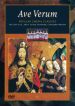 Choir of St. John's College, Cambridge: Ave Verum - Popular Choral Classics